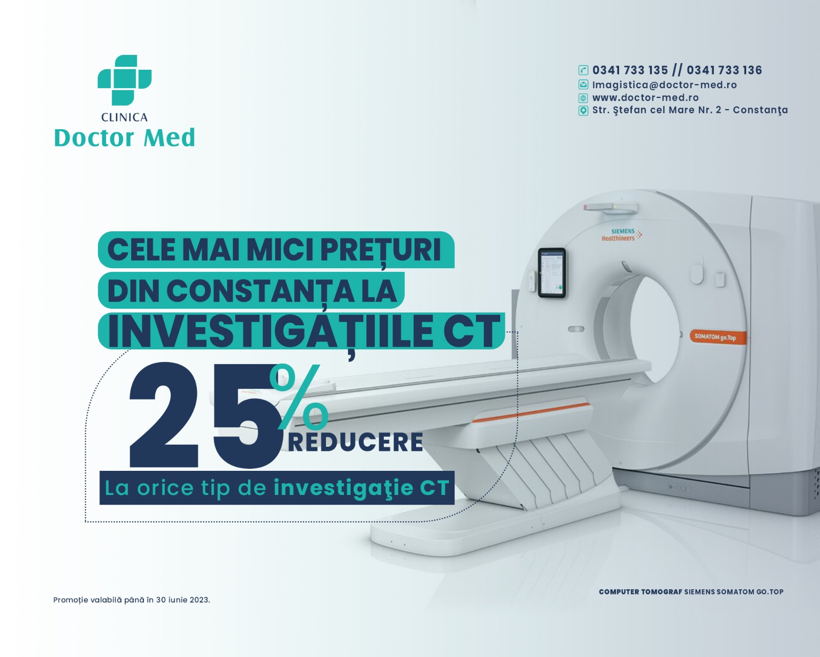 25{e901892889558ce3e836a9f629bece4fe59cb9a6e9bafb492292bfc7afa6eb0f} reducere la orice tip de investigație CT